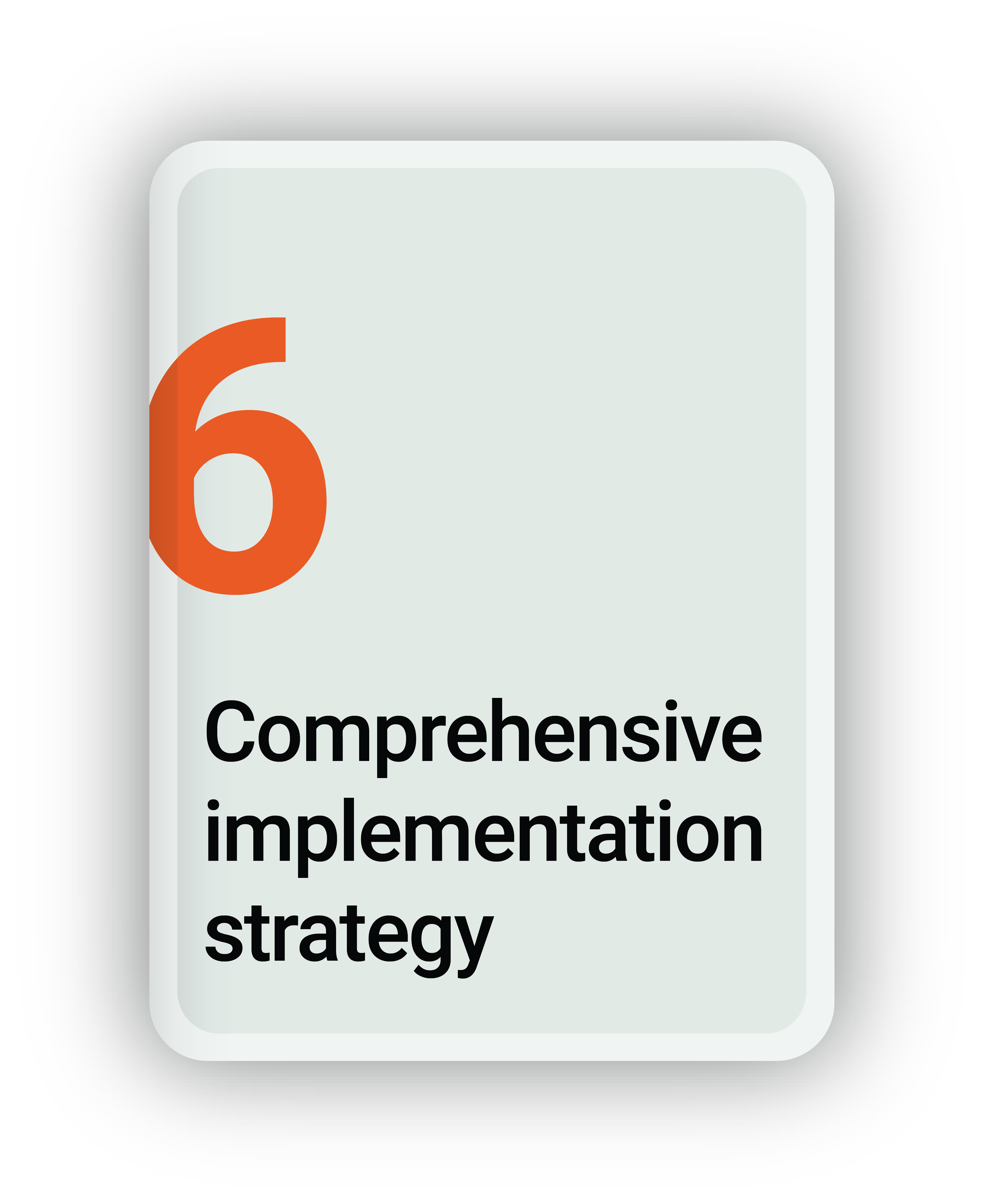 Comprehensive Implementation Strategy